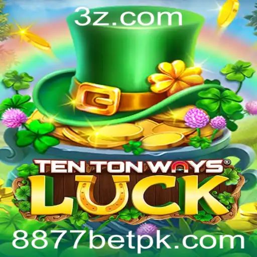 Descubra as Emoções de 'TenTonWaysLuck' com 8877bet