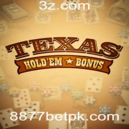 Descubra o Fascinante Mundo do Texas Hold'em Bonus
